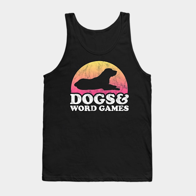 Dogs and Word Games Dog and Board Games Gift Tank Top by JKFDesigns